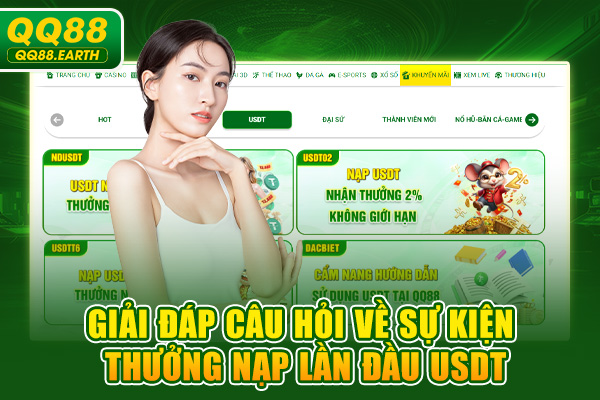 Giải đáp câu hỏi về sự kiện thưởng nạp lần đầu USDT