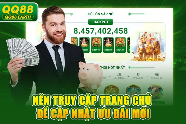 Nên truy cập trang chủ để cập nhật ưu đãi mới