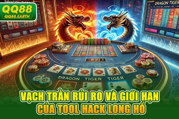 Vạch trần rủi ro và giới hạn của tool hack Long Hổ